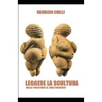 LEGGERE LA SCULTURA: DALLA PREISTORIA AL QUATTROCENTO