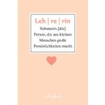 Lehrerin Definition Notizbuch: Schönes Notizbuch als Dankeschön für die Lehrerin - Geschenkideen für Grundschule, Abschied oder zum Danke sagen