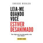 Leia-me quando você estiver desanimado: “Um refúgio para sua alma quando a vida pesar demais”
