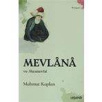 Lejand Mevlana ve Mesnevisi