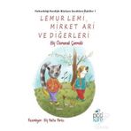 Lemur Lemi Mirket Ari ve Diğerleri-Elif Özmenek Çarmıklı