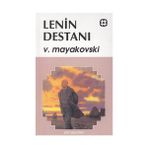 LENIN DESTANI - VLADIMIR MAYAKOVSKI