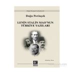LENIN STALIN MAO´NUN TÜRKİYE YAZILARI - DOĞU PERİNÇEK