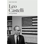 Leo Castelli ve Çevresi - Annie Cohen Sohal