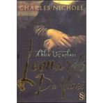 LEONARDO DA VINCI AKLIN UÇUŞLARI - CHARLES NICHOLL