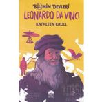 Leonardo Da Vinci - Bilimin Devleri - Kathleen Krull