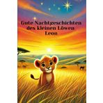 Leons Gute Nachtgeschichten
