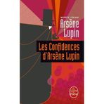 Les Confidences D Arsene Lupin (Ldp Policiers) (French Edition) by M. LeBlanc (2000-04-01)