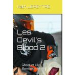 Les Devil's Blood 2: Ghost et Lily - Romance Bikers (Les Devil's Blood - Romance bikers, Band 2)