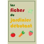 Les Fiches du Jardinier Débutant