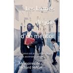 Les larmes de joie d’un mentor: Du sous-sol au onzième étage sans ascenseur visible