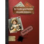 les recettes des petits bonheurs (Les recettes gourmandes sucrées des petits bonheurs)