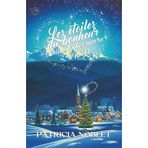 Les étoiles du bonheur (brillent plus encore à Noël)