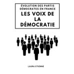Les Voix de la Démocratie: Évolution des Partis Démocrates en France