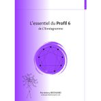 L'essentiel du Profil 6 de L'Ennéagramme
