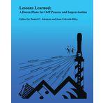Lessons Learned: A Dozen Plans for Orff Process and Improvisation