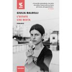L'estate che resta (Tascabili Guanda. Narrativa)