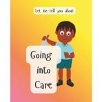 Let me tell you about going into foster care