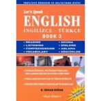LET´S SPEAK ENGLISH / İNGİLİZCE - TÜRKÇE BOOK 3 - BEKIR ORHAN DOĞAN
