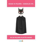 Letsii Batman Maskesi ve Catwoman Pelerini Siyah 90 cm Kostüm