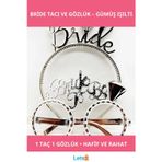 Letsii Gümüş Renk Bride Yazılı Taç ve Bride To Be Yazılı Gözlük Seti