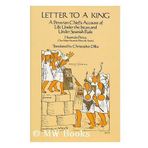 Letter to a King: A Peruvian Chief's Account of Life Under the Incas and Under Spanish Rule by Huaman Poma (1978) Gebundene Ausgabe