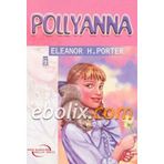 LEVEL 2: POLLYANNA - ELEANOR HODGMAN PORTER