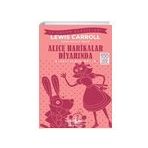 Lewis Carroll Alice Harikalar Diyarında (Kısaltılmış Metin) İş Bankası Kültür Yayınları