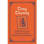 Lewis Carroll un Alice'nin Pullar Diyarındaki Maceraları Turuncu Kitaplar - Tunç Tayanç