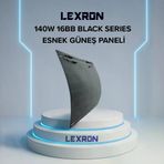 Lexron 140W 16BB Black Series Topcon Güneş Paneli