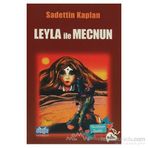 LEYLA İLE MECNUN - SADETTIN KAPLAN