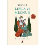 Leyla ve Mecnun: Bir Can ile Zindedür İki Ten - Fuzuli