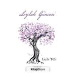 Leylak Güncesi - Leyla Töle