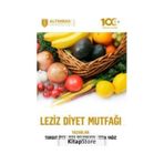 Leziz Diyet Mutfağı Altınbaş Üniversitesi Yayınları