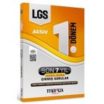 LGS Arşiv Serisi 1. Dönem Konuları Son 7 Yıl Çıkmış Sorular / Marka Yayınları /