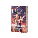 Lia ve Beckett`ın Abrakadabrası - Amy Noelle Parks