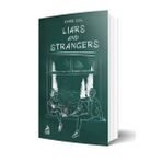 Liars and Strangers - Emre Gül