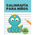 Libro De Caligrafia Para Ninos- Praticar escribir, 100 paginas de linas (Spanish Edition)