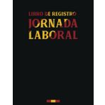 Libro de Registro Jornada Laboral: Hoja de horas para registrar las horas trabajadas en diversas tareas para empleadores y propietarios de pequeñas empresas