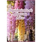 Libro de seguimiento de ahorros – Der Ultimative Finanz-Tracker für Ihre Sparziele und Finanzplanung: Erreichen Sie Ihre Sparziele Schnell und Einfach ... Begleiter für Ihre Finanzielle Freiheit
