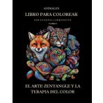 Libro para colorear El Arte zentangle y la terapia del color: Animales
