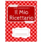 Libro quaderno Ricettario personale, formato grande! 100 ricette da scrivere in modo ordinato e chiaro organizza il tuo menu settimanale, tabella di ... scrivere per custodire tutte le tue ricette