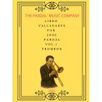LIBRO VALLADARES POR JOSE PARDAL Vol.1 TROMBON: VIGO