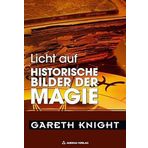 Licht auf historische Bilder der Magie: 4 Essays