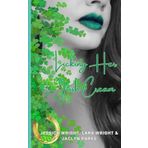 Licking Her Irish Cream ( Me Down Series, Band 4)