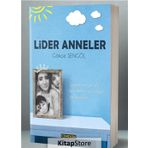 Lider Anneler - Gökçe Şengöl