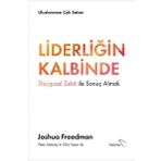 Liderliğin Kalbinde - Joshua Freedman