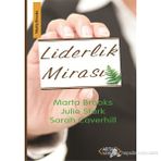 LIDERLIK MİRASI - MARTA BROOKS
