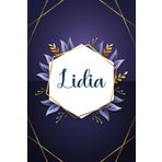 Lidia: Taccuino personalizzato con il nome Lidia | Regalo di compleanno per moglie, mamma, sorella, figlia ... | Foglie blu | 110 pagine a righe, Piccolo formato 6x9 pollici (15,24 x 22,86 cm)