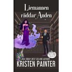 Liemannen räddar Anden (Nocturne Falls Svenska, Band 9)